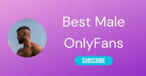 10 Top Male OnlyFans & Best Male OnlyFans